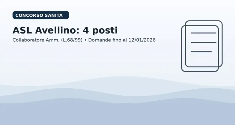Concorso ASL Avellino 4 posti Collaboratore Amministrativo L.68/99