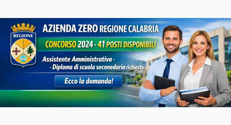 Assistente Amministrativo – Concorso Azienda Zero Regione Calabria 2024, 41 posti con diploma di scuola secondaria, banner informativo ufficiale.